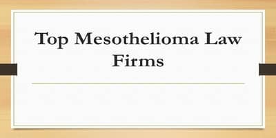 Top Mesothelioma Law Firms 2024